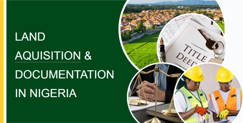 Land Acquisition And Documentation In Nigeria